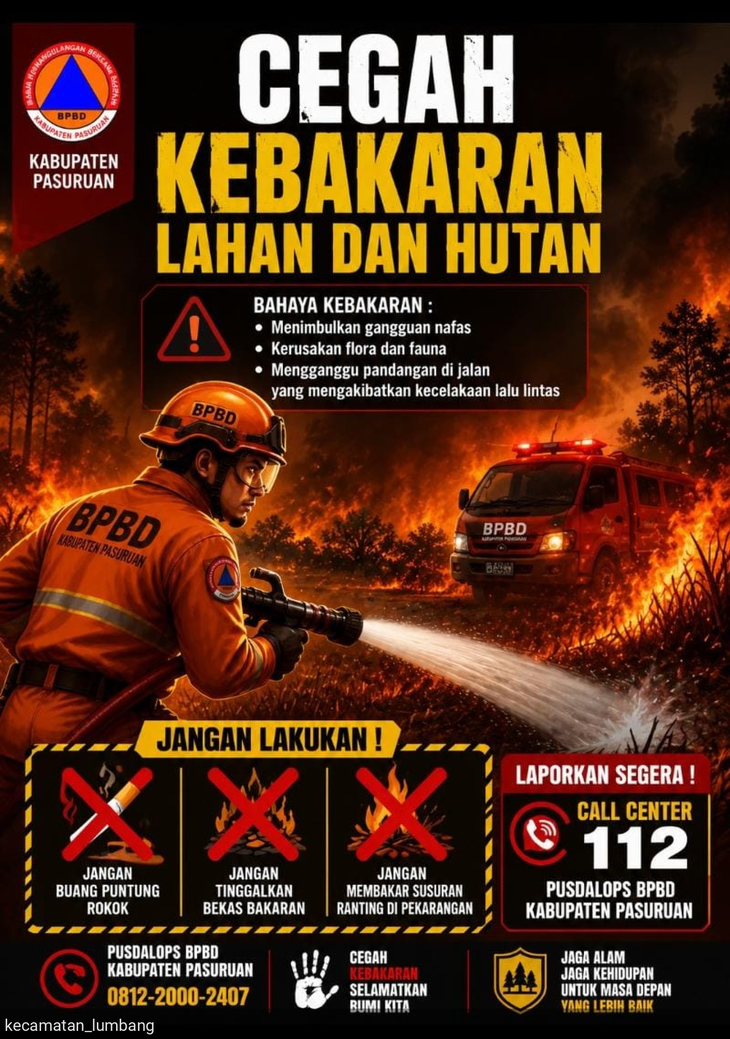 🔥 CEGAH KEBAKARAN LAHAN DAN HUTAN