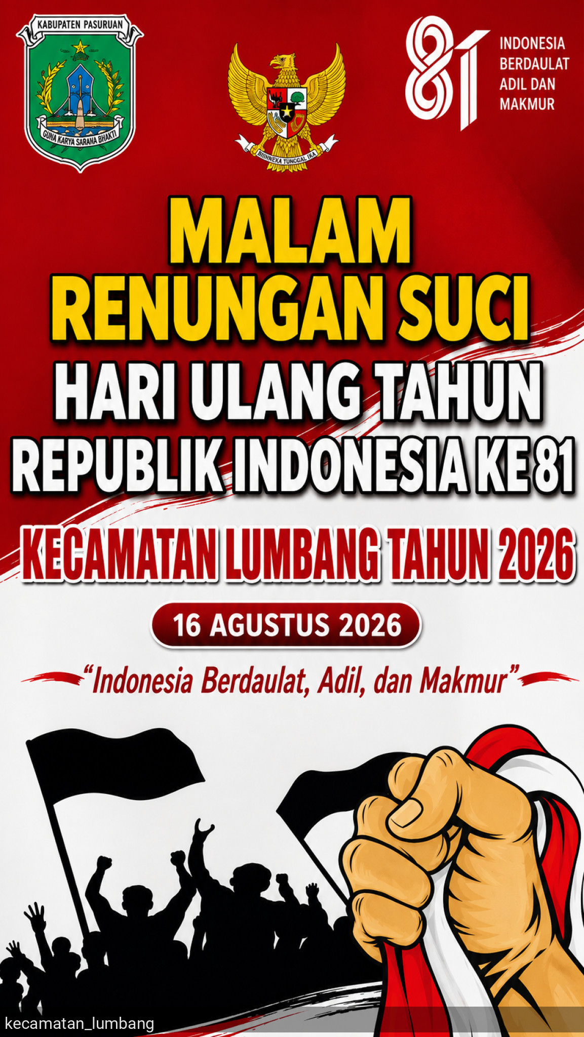 MALAM RENUNGAN SUCI HUT KE-81 KEMERDEKAAN REPUBLIK INDONESIA